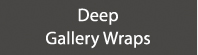 2 Deep Gallery Wraps